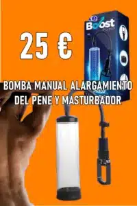 BOMBA MANUAL ALARGAMIENTO DEL PENE Y MASTURBADOR