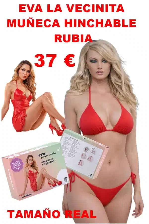 MUÑECA HINCHABLE EVA LA VECINITA RUBIA