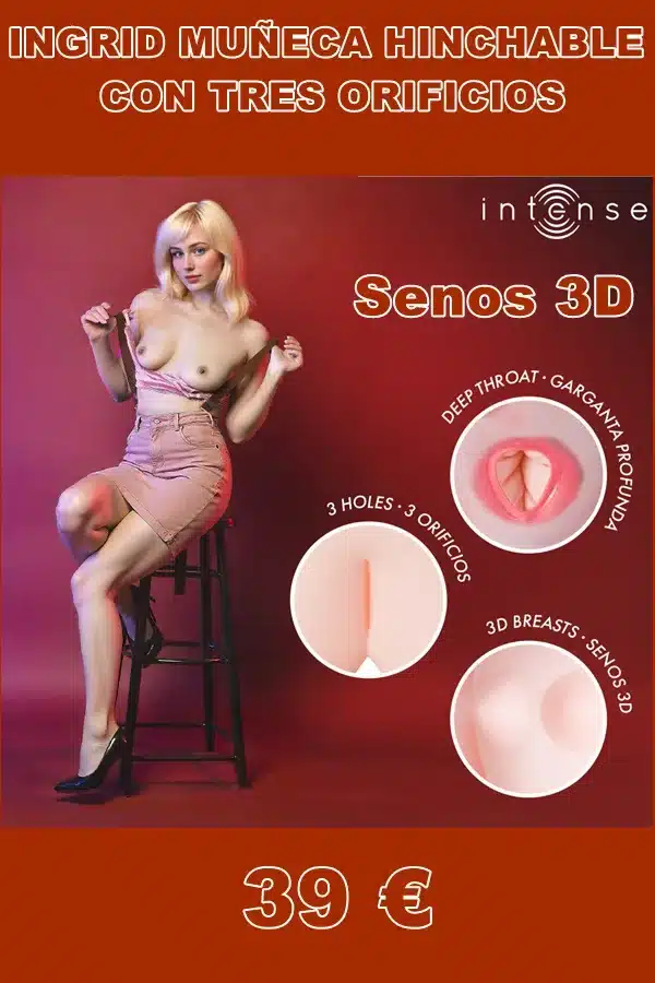 INGRID MUÑECA HINCHABLE CON TRES ORIFICIOS