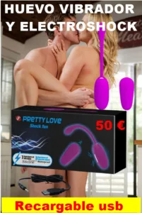 HUEVO VIBRADOR Y ELECTROSHOCK